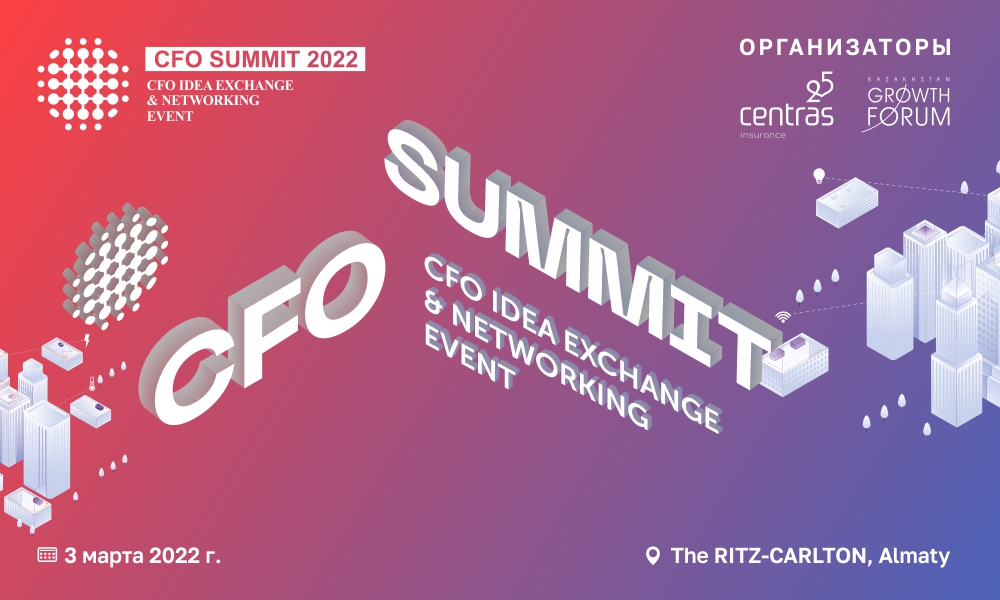 CFO Summit 2022: Дағдарысты тексеру үшін ұлттық штаб құру қажет 